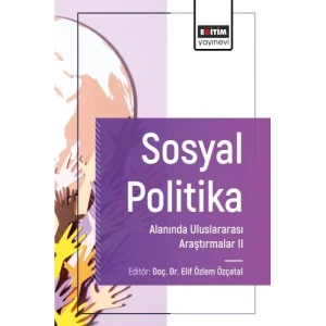 Sosyal Politika Alanında Uluslararası Araştırmalar I