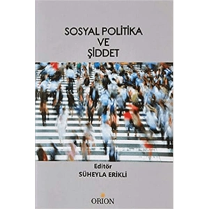 Sosyal Politika ve Şiddet