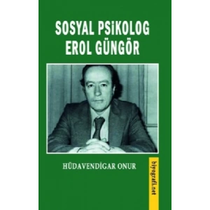 Sosyal Psikolog Erol Güngör