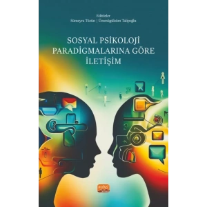 Sosyal Psikoloji Paradigmalarına Göre İletişim