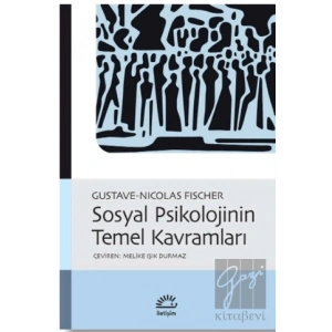 Sosyal Psikolojinin Temel Kavramları