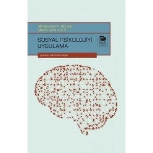 Sosyal Psikolojiyi Uygulama