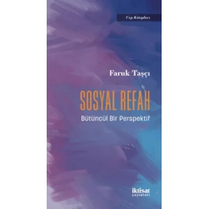 SOSYAL REFAH - Bütüncül Bir Perspektif