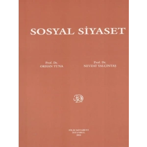 Sosyal Siyaset - Orhan Tuna, Nevzat Yalçıntaş