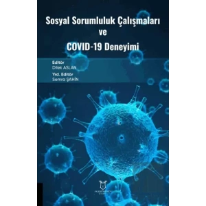 Sosyal Sorumluluk Çalışmaları ve Covid-19 Deneyimi