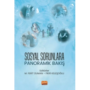 Sosyal Sorunlara Panoramik Bakış