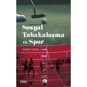 Sosyal Tabakalaşma ve Spor