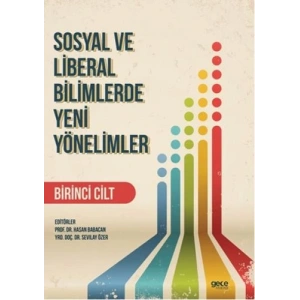 Sosyal ve Liberal Bilimlerde Yeni Yönelimler 1. Ci