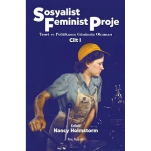 Sosyalist Feminist Proje Cilt: 1