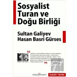 Sosyalist Turan ve Doğu Birliği