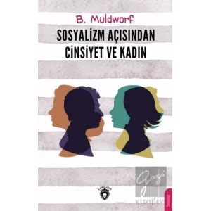 Sosyalizm Açısından Cinsiyet ve Kadın