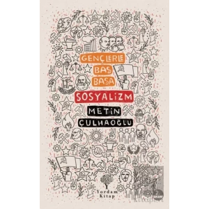 Sosyalizm - Gençlerle Baş Başa