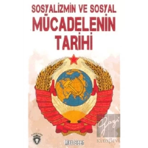 Sosyalizmin ve Sosyal Mücadelenin Tarihi