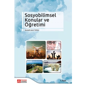 Sosyobilimsel Konular ve Öğretimi