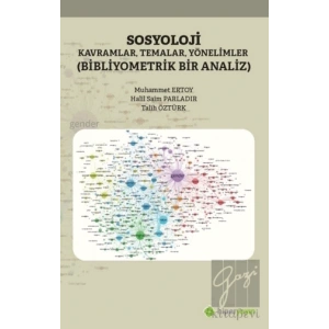 Sosyoloji Kavramlar Temalar Yönelimler