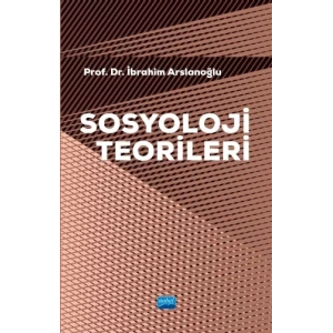 Sosyoloji Teorileri (Ders Notları)