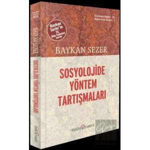 Sosyolojide Yöntem Tartışmaları