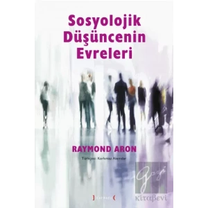 Sosyolojik Düşüncenin Evreleri