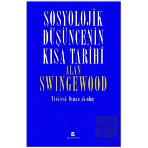 Sosyolojik Düşüncenin Kısa Tarihi