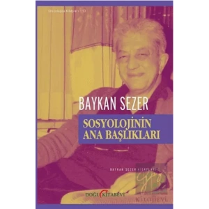 Sosyolojinin Ana Başlıkları