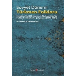 Sovyet Dönemi Türkmen Folkloru
