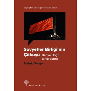 Sovyetler Birliğinin Çöküşü