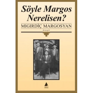 Söyle Margos Nerelisen