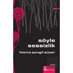 Söyle Sessizlik
