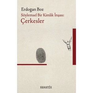 Söylemsel Bir Kimlik İnşası