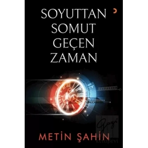 Soyuttan Somut Geçen Zaman