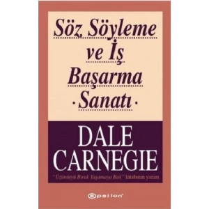 Söz Söyleme ve İş Başarma Sanatı