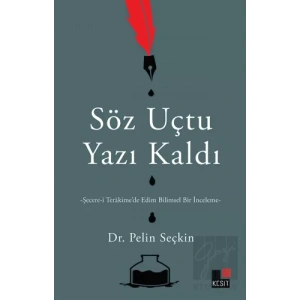 Söz Uçtu Yazı Kaldı