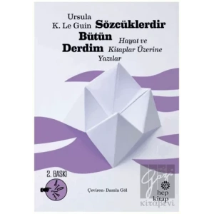 Sözcüklerdir Bütün Derdim