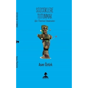 Sözcüklere Tutunmak