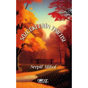 Sözcüklerin Fısıltısı