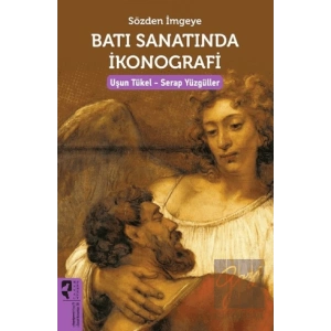 Sözden İmgeye Batı Sanatında İkonografi