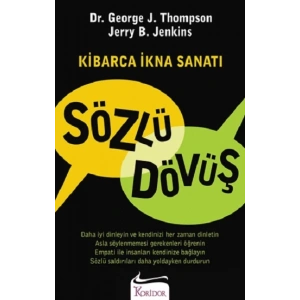 Sözlü Dövüş Kibarca İkna Sanatı