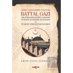 Sözlü Gelenekte Yaşayan Battal Gazi