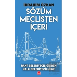 Sözüm Meclisten İçeri