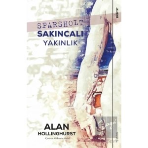 Sparsholt - Sakıncalı Yakınlık