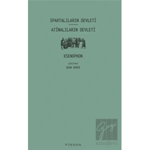 Spartalıların Devleti - Atinalıların Devleti