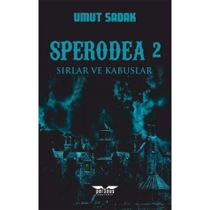 Sperodea 2 - Sırlar ve Kabuslar