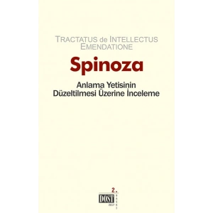 Spinoza: Anlama Yetisinin Düzeltilmesi
