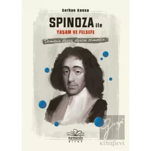 Spinoza ile Yaşam ve Felsefe