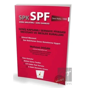 SPK - SPF Geniş Kapsamlı Sermaye Piyasası Mevzuatı ve Meslek Kuralları Konu Anlatımlı Soru Bankası