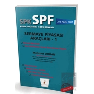 SPK - SPF Sermaye Piyasası Araçları 1 Konu Anlatımlı Soru Bankası