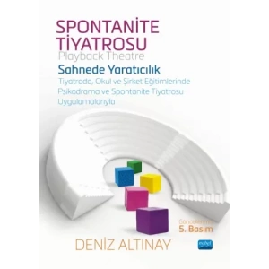 SPONTANİTE TİYATROSU (Playback Theatre)