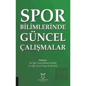 Spor Bilimlerinde Güncel Çalışmalar