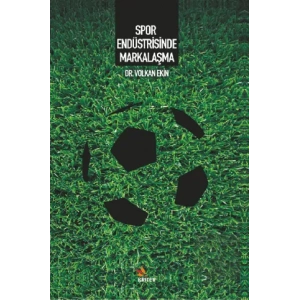 Spor Endüstrisinde Markalaşma
