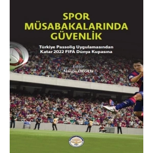 Spor Müsabakalarında Güvenlik (Ciltli)